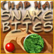 Chap Hai - Snake Bites